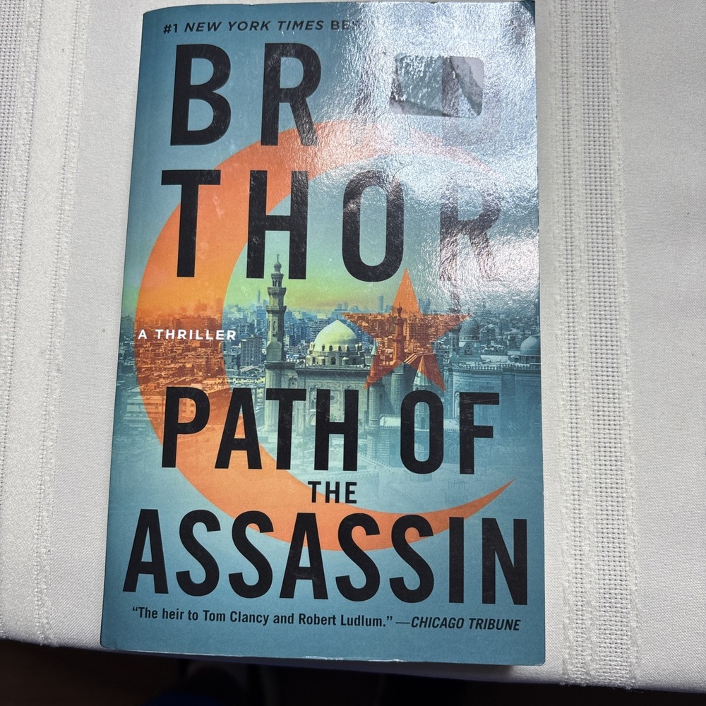 Path of the Assassin: A Thriller (2) (The Scot Harvath Series), Thor, Brad, 9781
